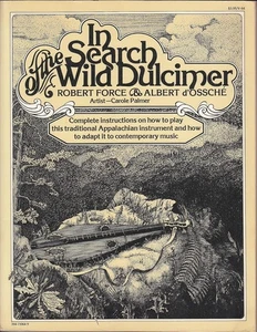 In Search of the WILD DULCIMER R Force A d'Ossche 1974 First Ed *GOOD* - Picture 1 of 1