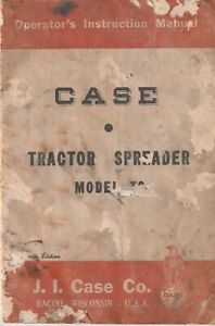 VINTAGE CASE TRACTOR SPREADER MANUAL MODEL T-6