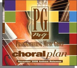 Praise Gathering Music Group November 2008 Sampler + Sheet Music Portfolio! - Imagen 1 de 3