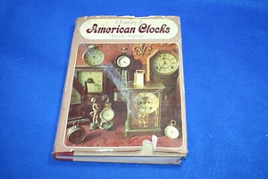A Treasury of American Clocks by Brooks Palmer 1967 HC Vintage Book w/DJ - Imagen 1 de 5