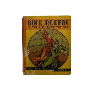 Vintage 1936 Buck Rogers Big Little Book #765 City Below the Sea Whitman - Picture 1 of 10