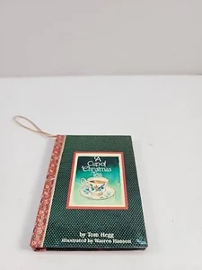 1982 A Cup Of Christmas Tea Book Ornament by Tom Hegg with Color Illustrations - Bild 1 von 4