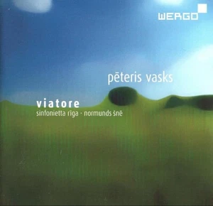Pēteris Vasks - Sinfonietta Rīga, Normunds Šnē - Viatore (CD 2008) - Picture 1 of 2