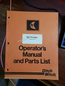 Ditch Witch S2 Trailer Operator's manual and Parts List Issue No. 5S-983 1983 - Picture 1 of 5