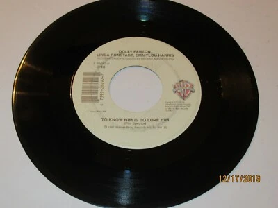 Dolly Parton, Linda Ronstadt, Emmy Lou Harris: To Know Him Is To Love Him 45 Rpm - Image 1 of 2