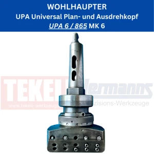 WOHLHAUPTER UPA 6 / 865 UPA Universal Plan- & Ausdrehkopf MK 6 - Picture 1 of 3