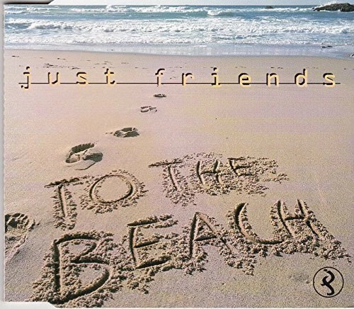 Just Friends To the beach [Maxi-CD] - Bild 1 von 1