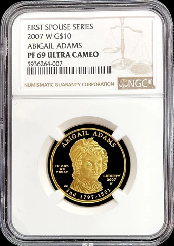 2007 W GOLD $10 ABIGAIL ADAMS 1/2 oz PROOF SPOUSE COIN NGC PROOF 69 UC Cover
