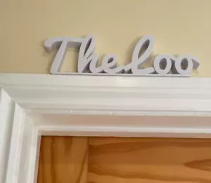The Loo Door Sign, Toilet Door Sign, Bathroom Door, Door Topper, Custom Sign - Picture 1 of 5