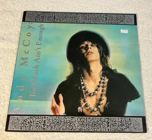 ANDY McCOY (HANOI ROCKS ): "Too Much Ain't Enough": 1988 LP: FINLAND IMPORT: VG+ - Picture 1 of 8