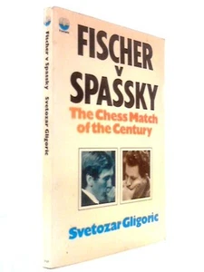 Fischer v Spassky: World Chess Match 1972 (Svetozar Gligoric - 1972) (ID:29490) - Picture 1 of 2