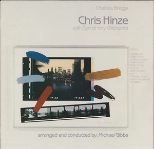 Chris Hinze With Members Of The London Symphony Orchestra ‎- Chelsea Bridge LP  - Imagen 1 de 3