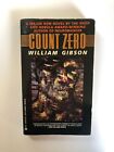 William Gibson Count Zero Ace Paperback Sprawl Trilogy #2 Neuromancer