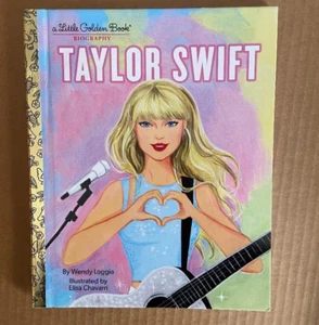 Taylor Swift: Ein kleines goldenes Buch-Biographie von Wendy Loggia NEU - Bild 1 von 3