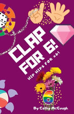 Clap for 6! by McGough, Cathy
