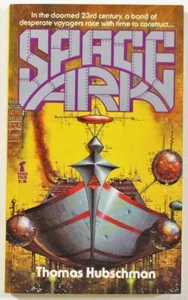Space Ark by Thomas Hubschman 1981 Tower Paperback - Picture 1 of 1