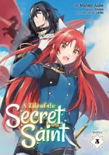 Touya A Tale of the Secret Saint (Manga) Vol. 5 (Paperback)
