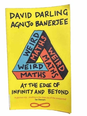 Weird Maths: At the Edge of Infinity and Beyond by David Darling, Agnijo... - Image 1 of 4