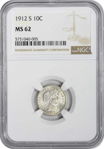 1912-S/S Barber Silver Dime RPM 1 MS62 NGC Cover