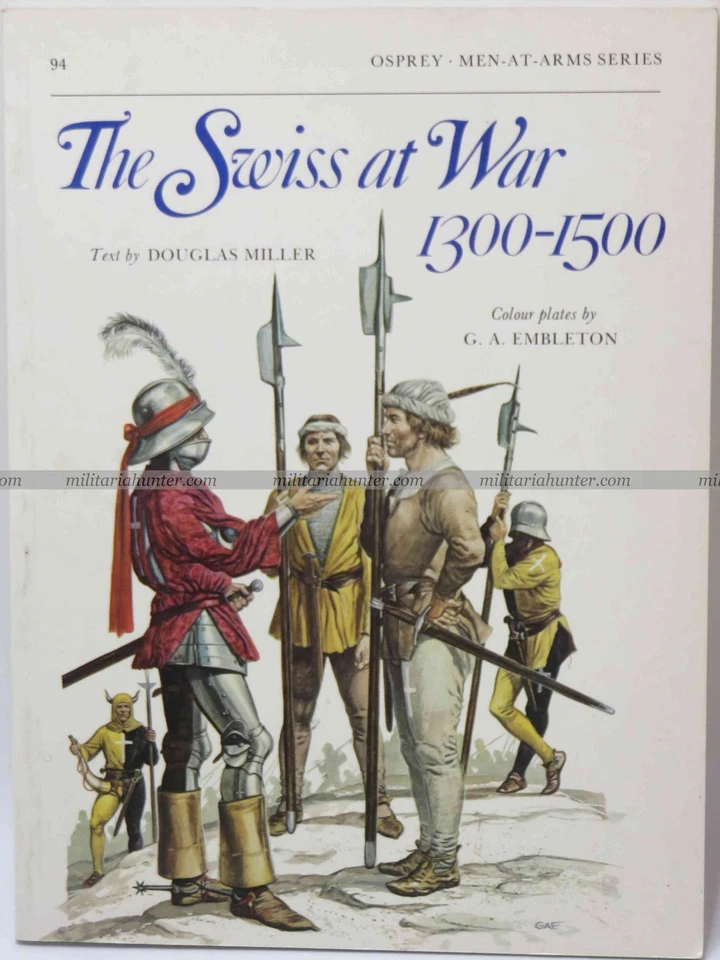 OSPREY Men at arms The Swiss at War 1300-1500 - Photo 1/1