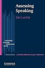 Assessing Speaking (Cambridge Language Assessment), Luoma, Sari, Used; Very Good