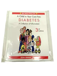 A Child In Your Care Has Diabetes - Instructions And Information 3rd Edition - Imagen 1 de 4
