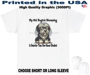 DigiPups Old English Sheepdog Smarter Than Honor Student Cartoon Graphic T Shirt - Picture 1 of 6
