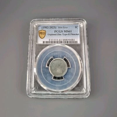 (1982-2023) PCGS MS61 UNPLATED ZINC TYPE 2 PLANCHET  VERY RARE - Image 1 of 2
