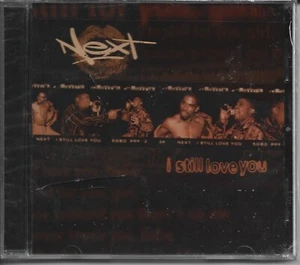 NEXT - I STILL LOVE YOU - MAXI SINGLE CD!!  NEW!!! - Photo 1 sur 2