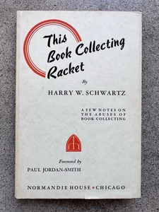 This Book Collecting Racket by Harry W. Schwartz 1937 First Edition DJ - Bild 1 von 10