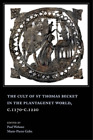 Marie-Pierre Ge The Cult of St Thomas Becket in the Plan (Paperback) (UK IMPORT)