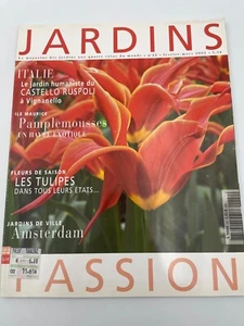 Jardins Passion n. 22 2002 Italie Castello Ruspoli Les Tulipes - Picture 1 of 2