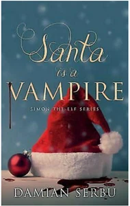 Santa is a Vampire by Serbu, Damian - Imagen 1 de 1