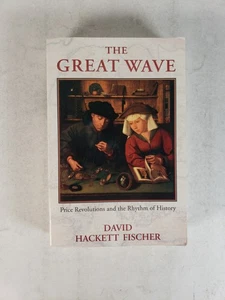 The Great Wave Price Revolution and the Thythm of History by David Fishcher 1997 - Imagen 1 de 10