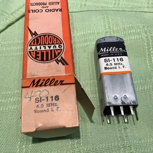 Miller SI-116 Sound Interstage IF Transformer 4,5mHz (4,7 Ohm 6,2 Ohm 8,1 Ohm - Bild 1 von 3