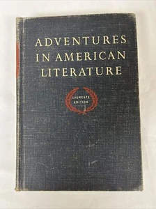 Adventures in American Literature Laureate Ed. Edmund Fuller HC 1963 - Picture 1 of 16