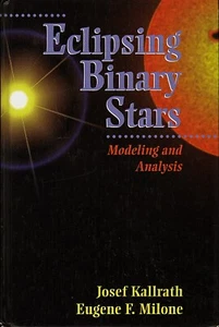 ECLIPSING BINARY STARS-Kallrath & Milone/Astronomy/Computer Modeling/NEW/HB/Illu - Picture 1 of 5
