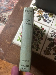 Hungry Hill by Daphne du Maurier 1947 Triangle - Bild 1 von 5
