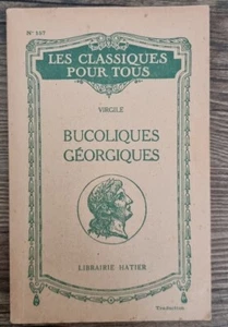 VIRGILE les bucoliques. Les Georgiques. Chez Hatier par H. BERTHAUT - Picture 1 of 1
