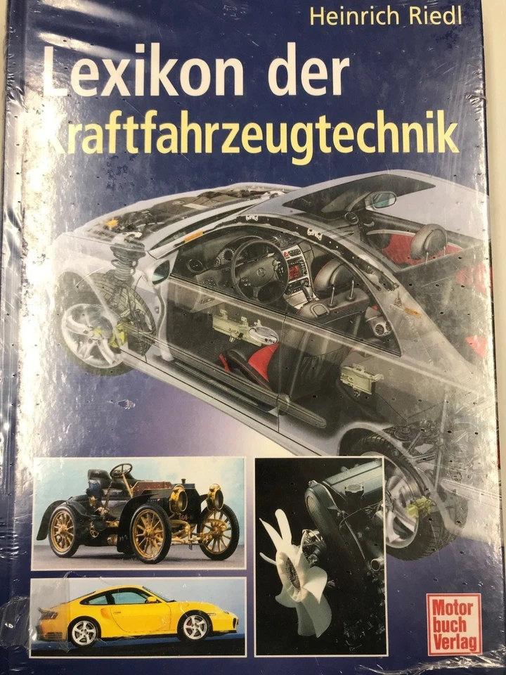 das Lexikon der Kraftfahrzeugtechnik Heinrich Riedl