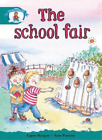 Literacy Edition Storyworlds Stage 6, Our World,The School Fair (Paperback)