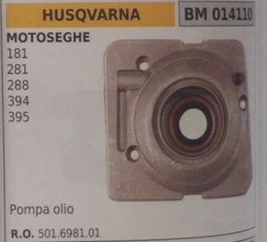 501698101 POMPA OLIO COMPLETA ricambi MOTOSEGA HUSQVARNA 181 281 288 394 395 - Picture 1 of 1