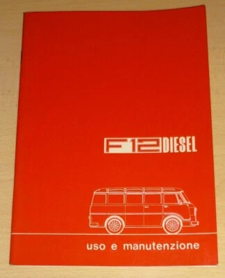 Libretto uso manutenzione Alfa Romeo F12 Diesel,anno 10/77.ORIGINALE e NUOVO - Immagine 1 di 2