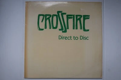 Crossfire – Direct To Disc LP, Aus Only 1978 Release, Audiophile Pressing, VINYL - Image 1 of 2