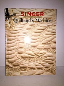 Singer Nähen Referenz Bibliothek Quilten von Maschine Hardcover Copyright 1990 USA - Bild 1 von 6