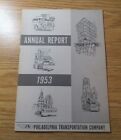 Vintage PTC Philadelphia Transportation Company 1953 Annual Report