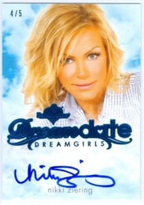 NIKKI ZIERING "BLUE DREAMDATE AUTOGRAPH #4/5" BENCHWARMER DREAMGIRLS 2018 UPDATE