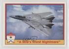 1991 Pacific Operation Desert Shield A MIG&#39;s Worst Nightmare #84 0f6
