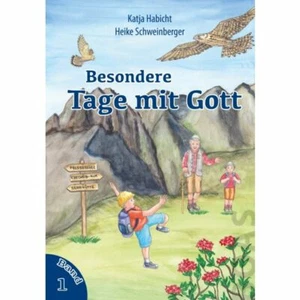 Kurzgeschichten für Kinder💕Besondere Tage mit Gott🌸Katja Habicht🐞Neu😊 - Bild 1 von 5