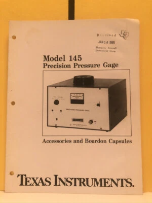 Texas Instruments Model 145 Pressure Gage Accessories + Bourdon Capsules Manual - Image 1 of 2